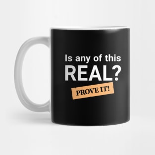 Is any of this REAL? (for dark background) - ORENOB Mug